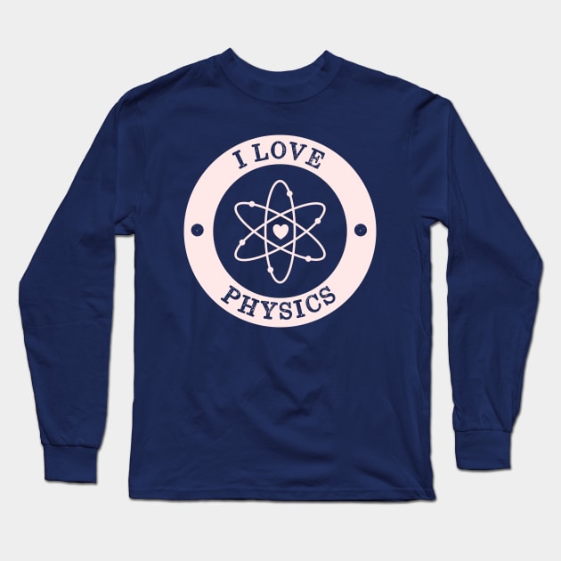 Super Cool I Love Physics Retro Long Sleeve T-Shirt by happinessinatee